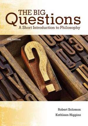 The Big Questions de Robert Solomon