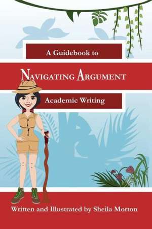 Navigating Argument de Sheila Morton