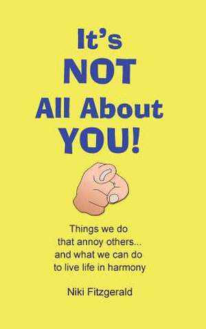 Its Not All about You de Niki Fitzgerald