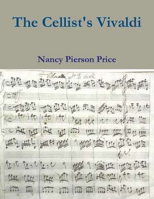 The Cellist's Vivaldi de Nancy Price