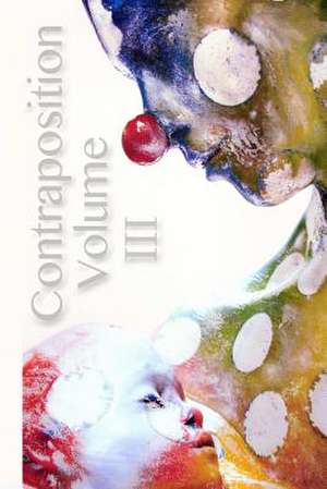 Contraposition Volume 3 de various