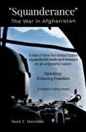 Squanderance de Mark T. Martinez