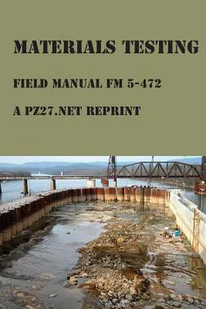 The Army, D: Materials Testing