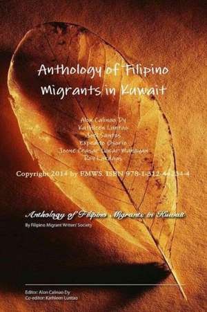 Anthology of Filipino Migrants in Kuwait de Filipino Migrant Writers' Society