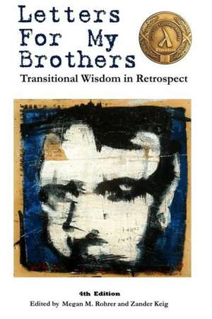 Letters for My Brothers: 4th Ed. de Megan Rohrer