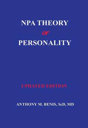 NPA Theory of Personality de Anthony Benis