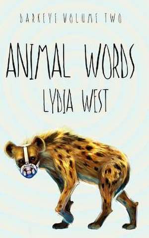 Animal Words de Lydia West