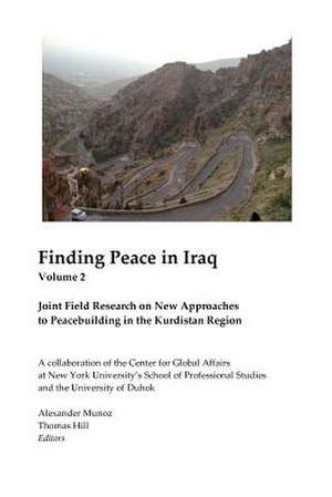 Finding Peace in Iraq Vol 2 de Thomas Hill