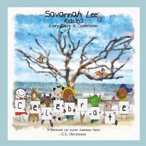 Savannah Lee Kids365 de U. L. Devereaux