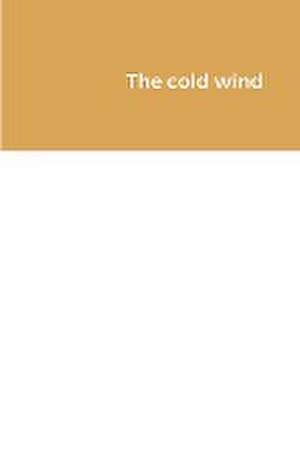 The cold wind de Parry Xue