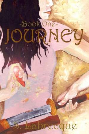 Journey de S. Labrecque