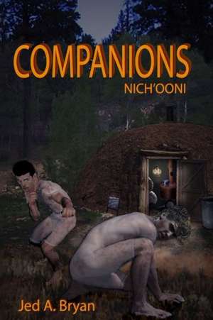 Companions (Nich'ooni) de Jed a. Bryan