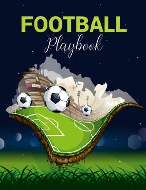 Football Playbook de Fiona Ortega