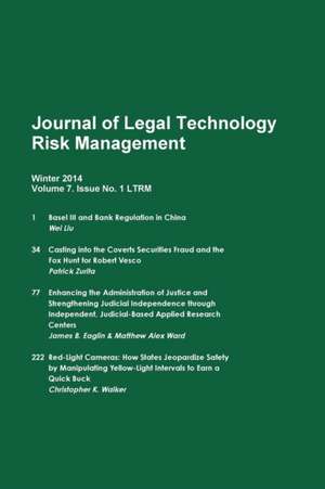 Volume 7. Issue No. 1 Ltrm de Journal of L Technology Risk Management