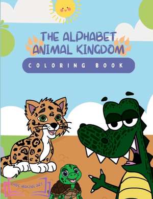 The Alphabet Animal Kingdom de Chastity Freeman