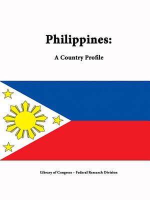 Philippines: A Country Profile de Library of Congress