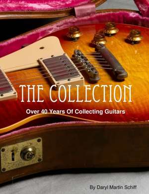 The Collection de Daryl Schiff