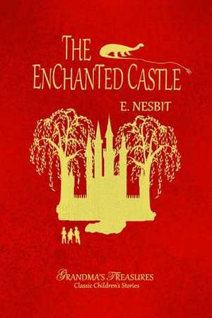 The Enchanted Castle de Grandma's Treasures