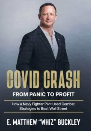 Covid Crash de Matthew Buckley