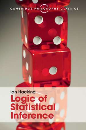 Logic of Statistical Inference de Ian Hacking