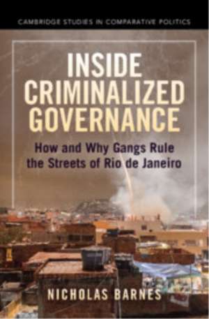 Inside Criminalized Governance de Nicholas Barnes