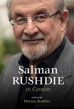 Salman Rushdie in Context de Florian Stadtler