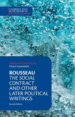 Rousseau: The Social Contract and Other Later Political Writings de Victor Gourevitch