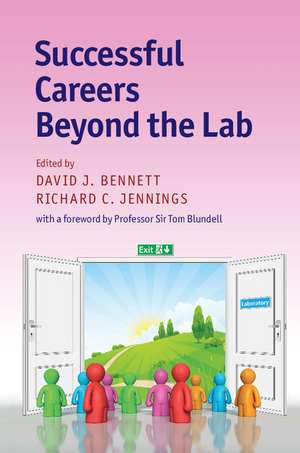 Successful Careers beyond the Lab de David J. Bennett