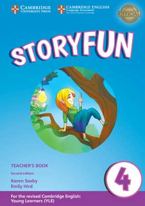 Storyfun Level 4 Teacher's Book with Audio de Karen Saxby