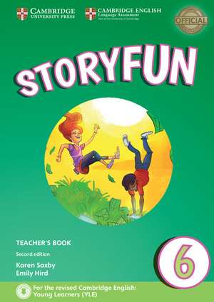 Storyfun Level 6 Teacher's Book with Audio de Karen Saxby