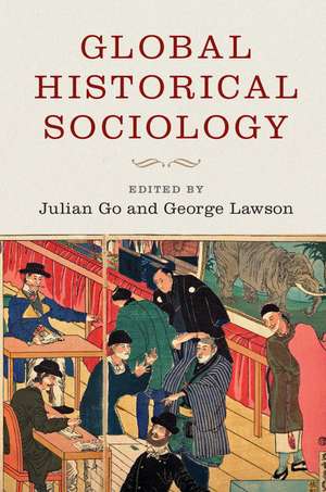 Global Historical Sociology de Julian Go