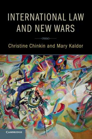 International Law and New Wars de Christine Chinkin