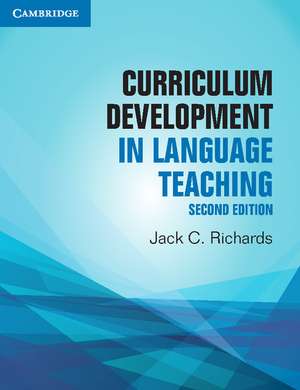 Curriculum Development in Language Teaching de Jack C. Richards