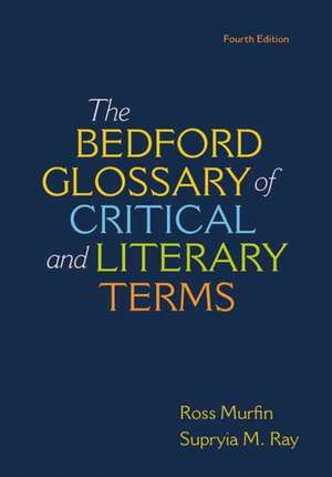 Bedford Glossary of Critical & Literary Terms de Southern Methodist University