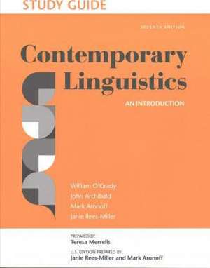 Study Guide for Contemporary Linguistics de Mark Aronoff