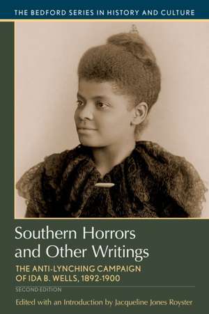 Southern Horrors and Other Writings de Jacqueline Jones Royster