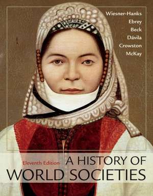 A History of World Societies Value, Combined Volume de Merry E. Wiesner-Hanks