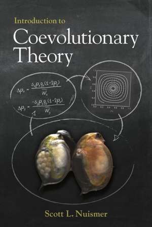 Introduction to Coevolutionary Theory de Scott Nuismer