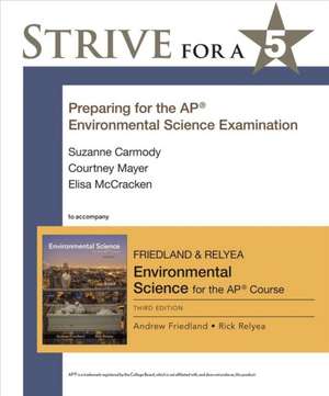 Strive for a 5: Preparing for the Ap(r) Environmental Science Exam de Andrew Friedland