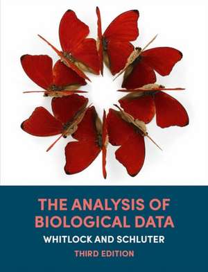 The Analysis of Biological Data (International Edition) de Michael C. Whitlock