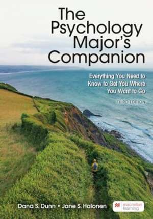 The Psychology Major's Companion (International Edition) de Dana S. Dunn