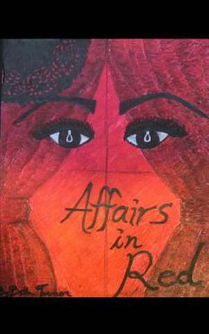 Affairs in Red de Beth Turner