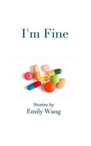 I'm Fine de Emily Wang