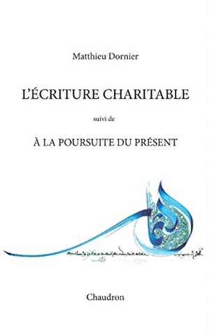 Dornier, M: L'écriture charitable