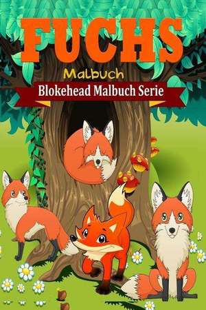 Fuchs Malbuch de Die Blokehead