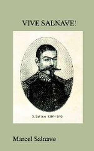 Vive Salnave! de Marcel Salnave
