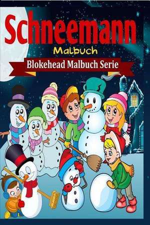 Schneemann Malbuch de Die Blokehead