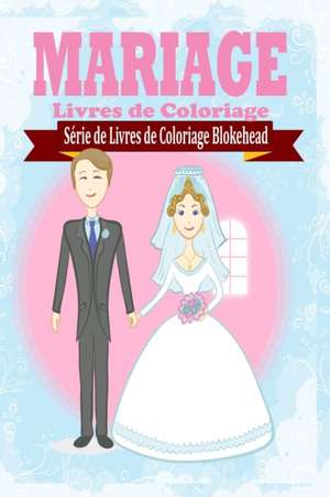 Mariage Livres de Coloriage de Le Blokehead