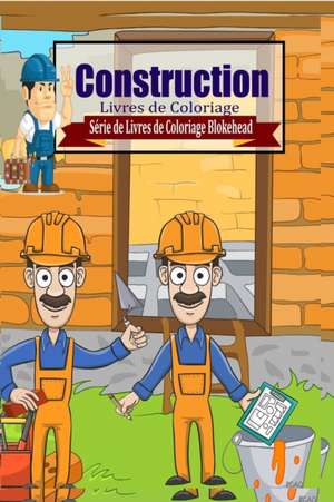 Construction Livres de Coloriage de El Blokehead