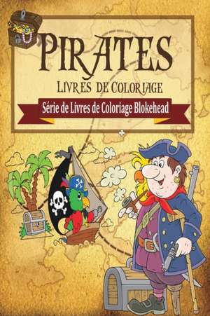 Pirates Livres de Coloriage de The Blokehead